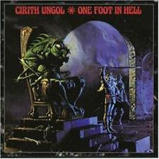 cirith ungol one foot in hell cd 8267 Cirith Ungol - One Foot in Hell CD #8267 | Cirith Ungol Online