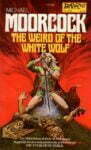 DAW The Weird of the White Wolf 1977.03 Michael Whelan | Cirith Ungol Online