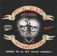 365 Metal Blade Records - 20th Anniversary - (MBR 20th Anniversary Disc 910DVD) Release | Cirith Ungol Online MBR 20th Anniversary Disc 910DVD Metal Blade Records - 20th Anniversary | Cirith Ungol Online