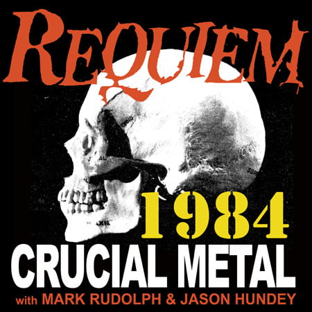 REQ 1984 Crucial Years in Metal 1984 | Cirith Ungol Online