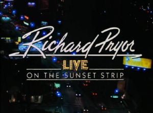 Richard Pryor Live On the Sunset Strip 1 Heavy Metal @ Whisky a Go Go | Cirith Ungol Online