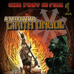 onefootinfire graham1 One Foot In Fire - A Tribute To Cirith Ungol | Cirith Ungol Online