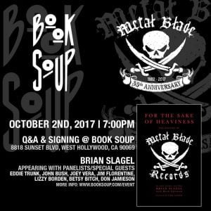 Book Soup 35 anniv For the Sake of Heaviness: The History of Metal Blade Records | Cirith Ungol Online