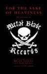 mbr book For the Sake of Heaviness: The History of Metal Blade Records | Cirith Ungol Online