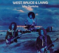 West Bruce Laing Why Dontcha Demo 2003 | Cirith Ungol Online