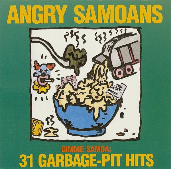 GimmeSamoa Gimme Samoa: 31 Garbage-Pit Hits  
