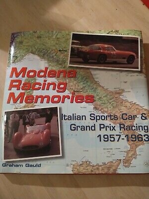 Modena Racing Memories: Italian Sports Car and Grand Prix Racing, 1957-1963