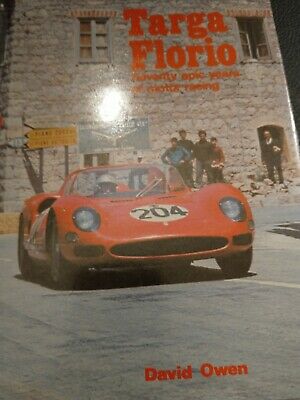 targa florio 70 epic years of auto racing book david owen ferrari porsche alfa TARGA FLORIO 70 Epic Years of Auto Racing Book David Owen Ferrari Porsche Alfa | Cirith Ungol Online