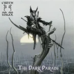 Cirith Ungol - Dark Parade (fk)