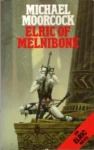 Elric 1 5197CTGRPQL Elric 1. Elric of Melniboné | Cirith Ungol Online
