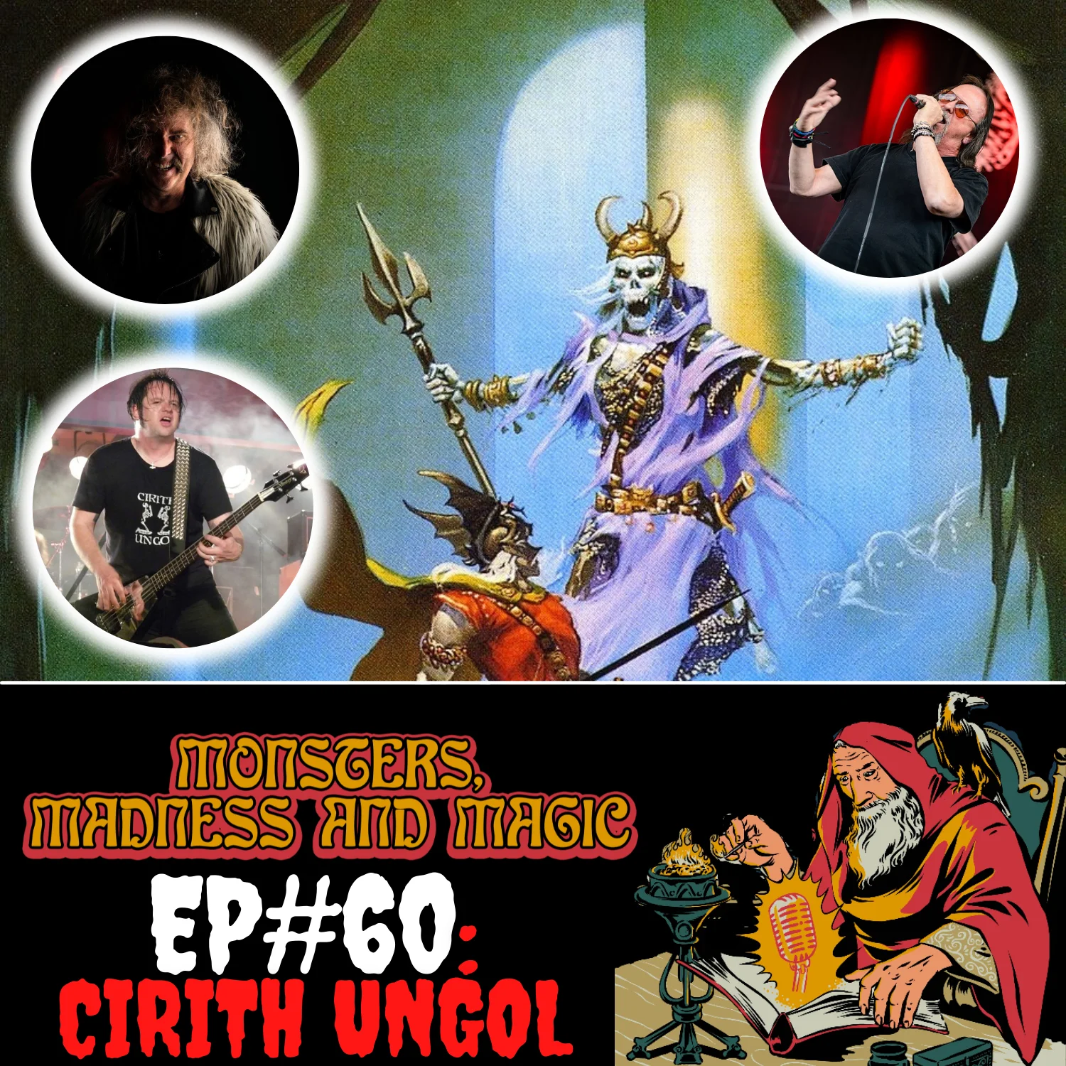 Monsters Madness And Magic2 EP#60: Kings of the Dead - An Interview with Robert, Tim, and Jarvis of Cirith Ungol | Cirith Ungol Online