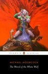 Penguin Classics The Weird Elric 3. The Weird of the White Wolf | Cirith Ungol Online
