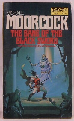 the bane of the black sword by michael moorcock daw paperback The Bane of the Black Sword by Michael Moorcock DAW Paperback | Cirith Ungol Online