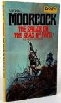 The Sailor on the Seas of Fate (an Elric novel) Michael Moorcock First DAW print The Sailor on the Seas of Fate (an Elric novel) Michael Moorcock First DAW print