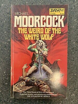 the-weird-of-the-white-wolf-by-michael-moorcock-1977 THE WEIRD OF THE WHITE WOLF BY MICHAEL MOORCOCK 1977 eBay  