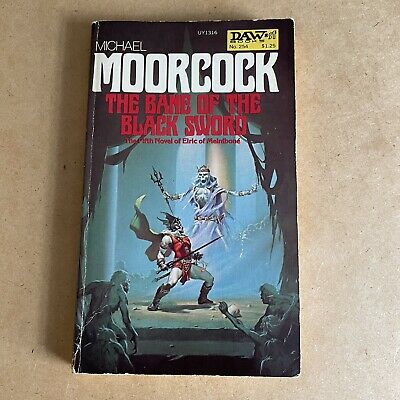 the bane of the black sword by michael moorcock 1977 pb daw elric 1st print The Bane of the Black Sword by Michael Moorcock (1977 pb) Daw Elric 1st print | Cirith Ungol Online