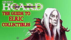 urishs hoard original Urish's Hoard - The Guide To Elric Collectibles | Cirith Ungol Online