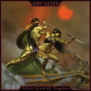 Smoulder Violent Creed of Vengeance 21 Apr 2023 Sarah Kitteringham | Cirith Ungol Online