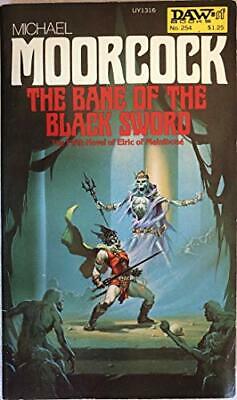 the bane of the black sword by michael moorcock excellent condition THE BANE OF THE BLACK SWORD By Michael Moorcock *Excellent Condition* | Cirith Ungol Online