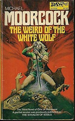 weird of the white wolf the elric saga bk 3 by michael moorcock WEIRD OF THE WHITE WOLF (THE ELRIC SAGA, BK. 3) By Michael Moorcock *Excellent* | Cirith Ungol Online