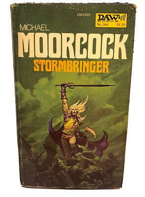 stormbringer elric saga 6 michael moorcock pb nov 1977 1st print daw 264 Cirith Ungol Online Most comprehensive and awesome resource for Cirith Ungol Stormbringer (Elric Saga #6) Michael Moorcock PB Nov 1977 1st Print DAW # 264