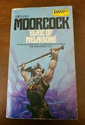 elric of melnibone by michael moorcock the dreaming city daw uj1644 Elric of Melnibone by Michael Moorcock The Dreaming City DAW UJ1644 | Cirith Ungol Online