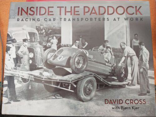inside-the-paddock-racing-car-transporters-at-work-by-david-cross-le-mans-f1 Inside the Paddock: Racing Car Transporters at Work by David Cross Le Mans F1 eBay  