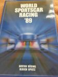 World Sportscar Racing ’89 by Ulrich Upietz HC/DJ Le Mans IMSA GT Endurance World Sportscar Racing ’89 by Ulrich Upietz HC/DJ Le Mans IMSA GT Endurance