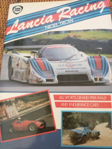 Lancia Racing Sports Grand Prix Rally Endurance Cars Auto History Le Mans Trow