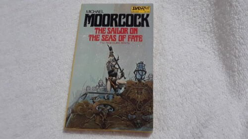 michael-moorcock-the-sailor-on-the-seas-of-fate-pb-elric-daw-whelan MICHAEL MOORCOCK The Sailor On The Seas Of Fate PB Elric DAW Whelan eBay  