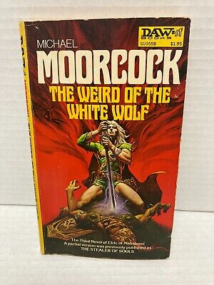 1977 michael moorcock the weird of the white wolf pb fantasy novel uj1658 1977 Michael Moorcock The Weird of The White Wolf PB Fantasy Novel UJ1658 | Cirith Ungol Online