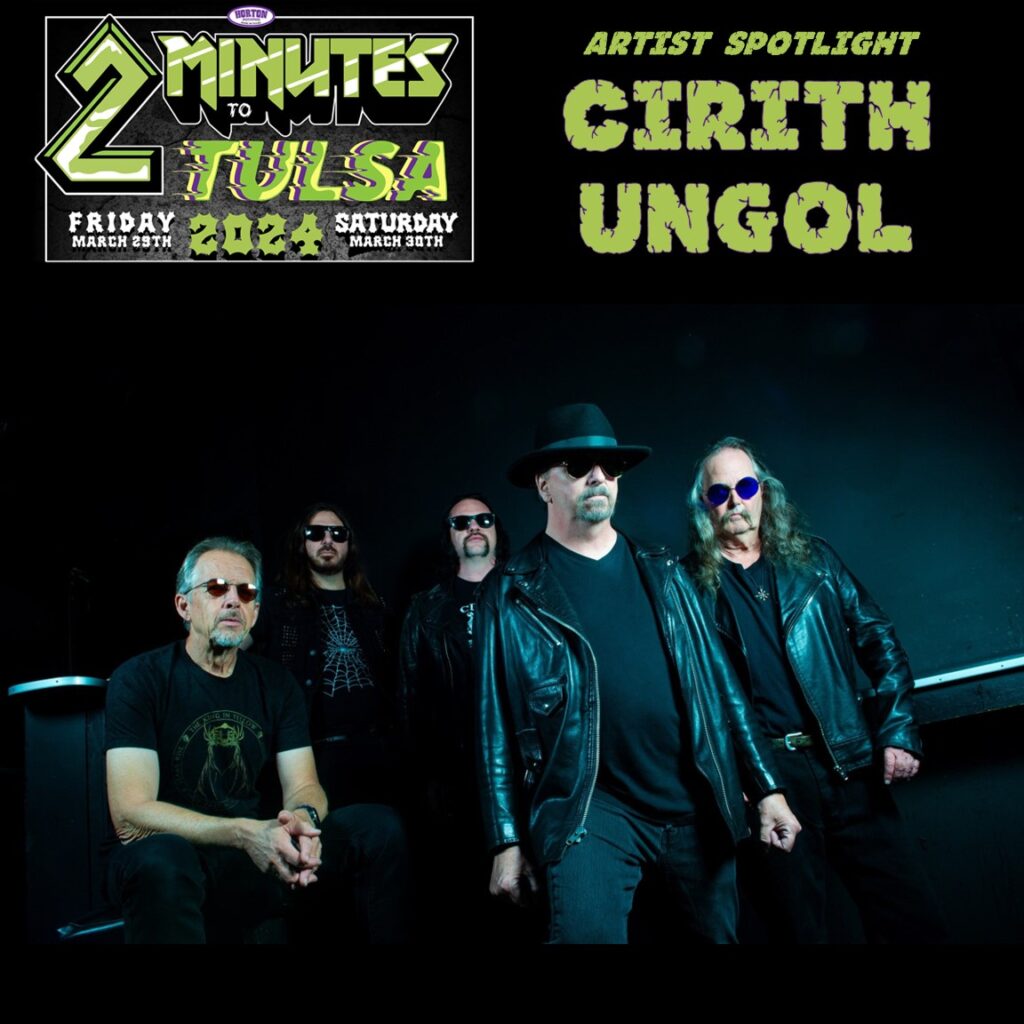 2 Minutes To Tulsa 2024 » Cirith Ungol Online