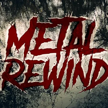 Metal Rewind Metal Rewind | Cirith Ungol Online