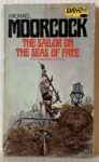 Sailor on the Seas of Fate by Michael Moorcock 1st Printing Daw Paperback 1976